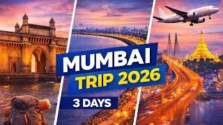 Thumbnail: Mumbai Travel Guide 2026 | 3 Days 2 Nights Full Trip Plan | Budget ₹8000 10000