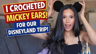 Thumbnail: DIY Crochet Mickey Ears (Disneyland Prep Vlog!) #diyprojects #crochet #vlogging 