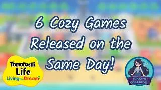 Thumbnail: 6 Cozy Games Released on the Same Day!