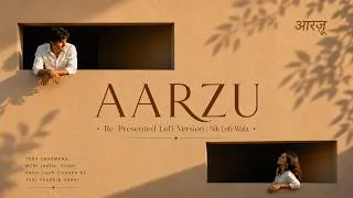 Thumbnail: Tera sharmana meri jaan kabhi - AARZU (Slowed and Reverb) Lofi Song #lofisong