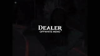 Thumbnail: OFFWHITE MEMO - DEALER (Official Visualizer)