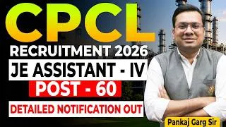 Thumbnail: CPCL JE Assistant IV 2026 Notification OUT! 🚨 Vacancy, Eligibility, Salary, Exam Pattern & Syllabus