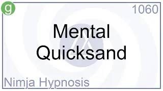 Thumbnail: Mental Quicksand - Hypnosis