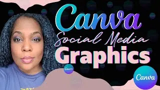 Thumbnail: Canva Tutorial:  How to create social media graphics with canva