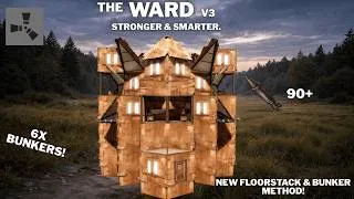 Thumbnail: THE WARD V3 – Solo/Duo/Trio Tank Base | 6 Bunkers | Open Core & Shield Wall | Floorstack | Rust 2026