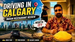 Thumbnail: Driving Through Calgary 🇨🇦 | Indian Restaurant Review | Is It Worth Visiting?