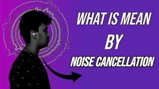 Thumbnail: What Is Mean By Noice Cancellation || In Telugu || Nishit Rathod||