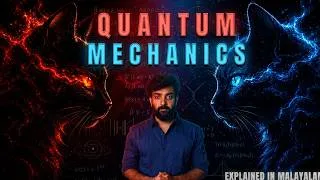 Thumbnail: Quantum Mechanics | Explained in Malayalam