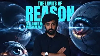 Thumbnail: The Limits Of Reason | Explained in Malayalam