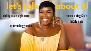 Thumbnail: Dating as a Single Mom, Losing Yourself + Starting Over at 40 | Girl Chat