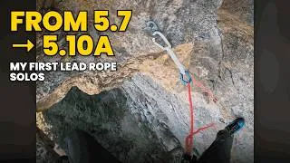 Thumbnail: My First 3 Lead Rope Solos  // From 5.7 → 5 10.a