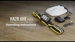 Thumbnail: NITECORE HA29 UHE Operation Instruction Video丨All-Weather Outdoor Headlamp