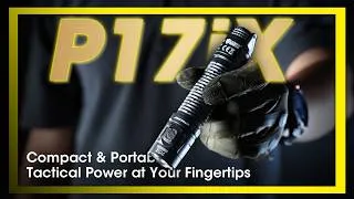 Thumbnail: Customizable Variable Beam Pattern Tactical Flashlight 丨NITECORE P17iX