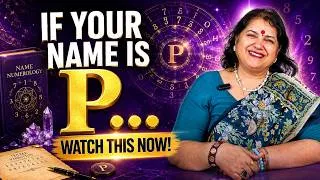 Thumbnail: If Your Name Starts With P, WATCH THIS! | P Name Numerology