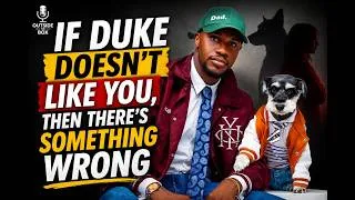 Thumbnail: If Duke doesn’t like you, then there’s something wrong | Oga Duke | Outside the Box | Episode 71