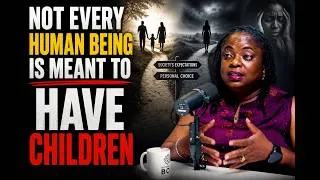 Thumbnail: Not Every Human Is Meant to Have Children | Dr. Modupe Adedeji | Outside the Box | Episode 70
