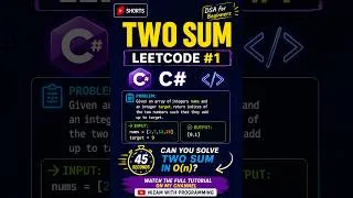 Thumbnail: Two Sum Problem Explained in 45 Seconds  C# #shorts