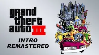 Thumbnail: Grand Theft Auto III | Intro Remastered | NJMODS