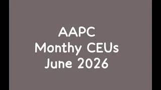 Thumbnail: Aapc June 2026 Monthly CEUs Answer/ For More Contact us