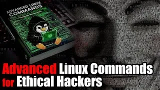Thumbnail: Advanced Linux Commands for Ethical Hackers | Full Tutorial