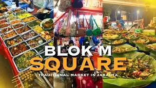 Thumbnail: Exploring BLOK M SQUARE - Street Food | Cheap Finds | Traditional Market - Local Shopping in Jakarta
