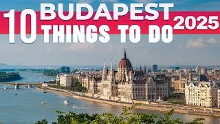 Thumbnail: 10 BEST Things To Do In Budapest | Budapest Travel Guide