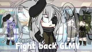 Thumbnail: • Fight back • «GLMV» By: Noari