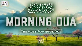 Thumbnail: Morning Dua For Success, Rizq, and Protection: Start Your Day With This Beautiful Dua | Noble Recite