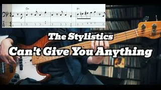 Thumbnail: The Stylistics - Can't Give You Anything (Bass Cover with TABS)