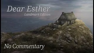 Thumbnail: Dear Esther: Landmark Edition | Full Game No Commentary Gameplay