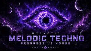 Thumbnail: Hypnotic Progressive House & Melodic Techno 2026 | NOCTIVAGANT – Cosmic Eye Mix