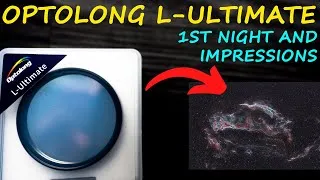 Thumbnail: [NEW] First Look at the Optolong L-ULTIMATE Filter
