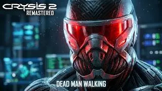 Thumbnail: Crysis 2 Remastered | Part 6 | Dead Man Walking