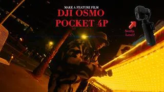Thumbnail: I want to make a FEATURE FILM on the DJI Osmo pocket 4P (Netflix level)