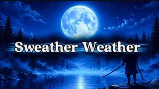 Thumbnail: *TheNeighbourho Sweather Weather layrics !!!*