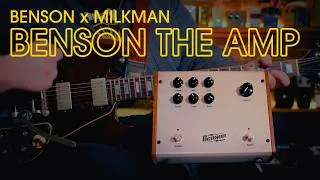 Thumbnail: Benson Amps x Milkman Sound: Benson The Amp || Demo