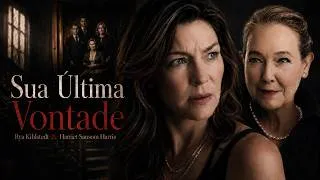 Thumbnail: Sua Última Vontade FILME COMPLETO DUBLADO | Filmes de Suspense | Rya Kihlstedt & Harriet Harris