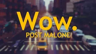 Thumbnail: Post Malone - Wow Lyrics