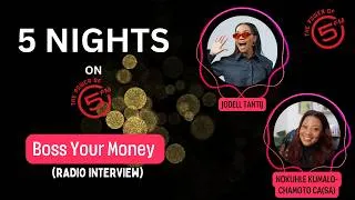 Thumbnail: 5FM Radio Interview 📻 - Boss Your Money | Jodell Tantij x Nokuhle Kumalo-Chamoto | Finance Book