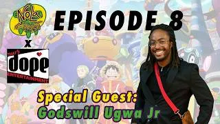 Thumbnail: NOLAnerdcast Episode 8 - Godswill Ugwa Jr (07/13/26)