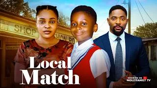 Thumbnail: Local Match Showing 27th June Starring John Ekanem, Sarian Martin, King David Nollywood Movie