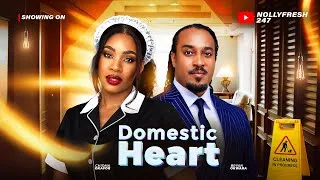Thumbnail: DOMESTIC HEART | When the Housekeeper Fell for The Boss ❤️ | Nollywood Movie