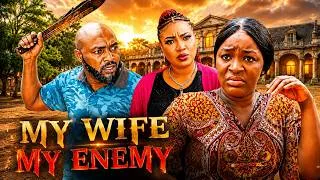 Thumbnail: MY WIFE,MY ENEMY CHACHA EKE LATEST 2026 FULL MOVIES