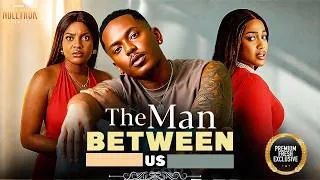 Thumbnail: THE MAN BETWEEN US (TIMINI EGBUSON MIWA  UCHE MONTANA) -Nigerian Movies 2026 latest full movies