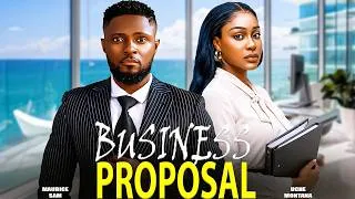 Thumbnail: BUSINESS PROPOSAL - MAURICE SAM, UCHE MONTANA | Nigerian Movies 2026 Latest Full Movie