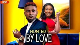 Thumbnail: HUNTED BY LOVE - I Urge Every Lady To Watch This Amazing Family Movie & Learn From It -Maurice/Sonia