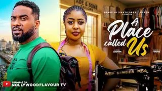 Thumbnail: A PLACE CALLED US - Uzor Arukwe, Pamela Okoye Nigerian Movies 2026 Latest Full Movies