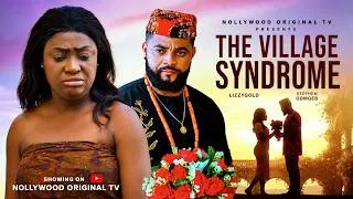 Thumbnail: THE VILLAGE SYNDROME - LIZZYGOLD, STEPHEN ODINGBE. Trending 2026 Latest Nigerian Nollywood Movie.