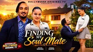 Thumbnail: FINDING MY SOUL MATE - SARIAN MARTIN, BRYAN OKWARA. Trending 2026 Latest Nigerian Nollywood Movie.