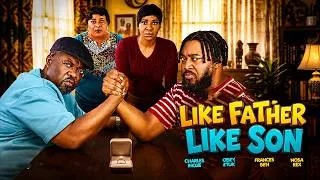 Thumbnail: LIKE FATHER LIKE SON-  NOSA REX, CHARLES INOJIE, QUEEN NWOKOMA - LATEST 2026 NOLLYWOOD MOVIE